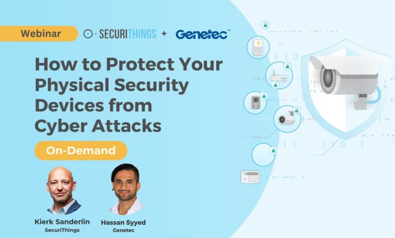 How to protect your physical security devices from cyber attacks